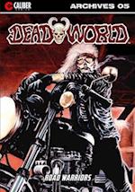 Deadworld Archives: Book Five 