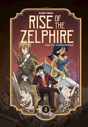 Rise of the Zelphire Book Two