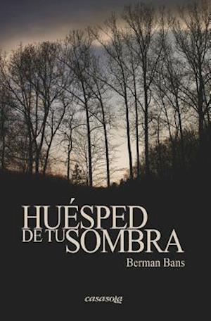 Huesped de Tu Sombra