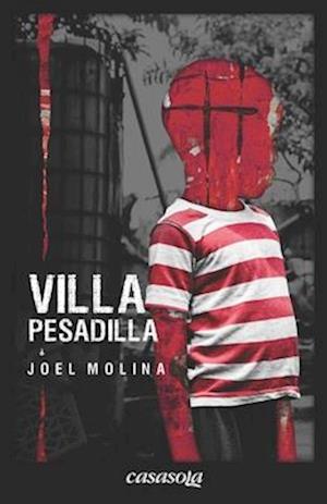 Villa pesadilla