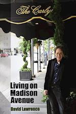 Living on Madison Avenue