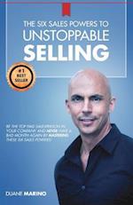 The Six Sales Powers to UNSTOPPABLE SELLING