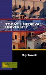 Today''s Medieval University
