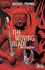 The Moving Blade