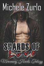 Shards of Love