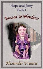 Boxcar to Nowhere