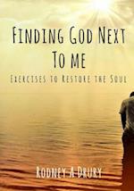 Finding God Next to Me