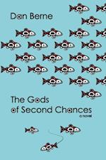 Gods of Second Chances