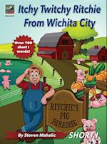 Itchy Twitchy Ritchie from Wichita City