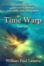 Time Warp: Book Two 