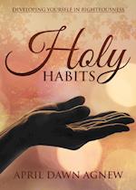 Holy Habits