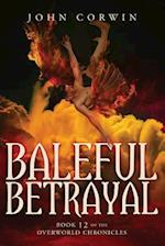 Baleful Betrayal