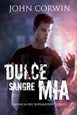 Dulce sangre mía