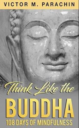 Think Like the Buddha