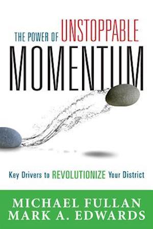 The Power of Unstoppable Momentum