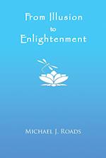 From Illusion to Enlightenment