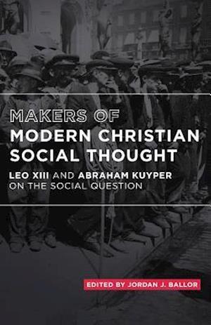 Makers of Modern Christian Social Thought