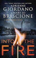 Into The Fire: A Gripping Amateur Sleuth Mystery 