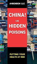 China! Hidden Poisons