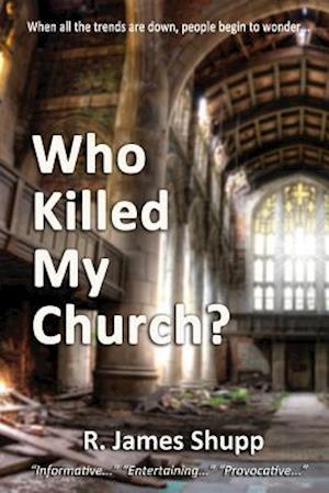Who Killed My Church?