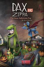 Dax and Zippa the Great Halloween Fog