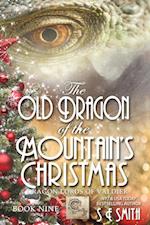 Old Dragon of the Mountain's Christmas: Dragon Lords of Valdier Book 9