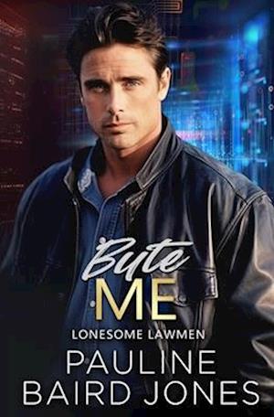 Byte Me: Lonesome Lawmen 2