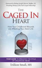 The Caged in Heart