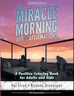 The Miracle Morning Art of Affirmations