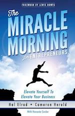 The Miracle Morning for Entrepreneurs