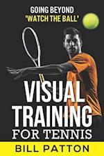 Visual Training for Tennis