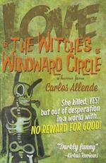 Love, or the Witches of Windward Circle