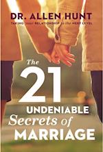 21 Undeniable Secrets of Marriage