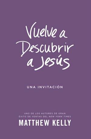 Vuelve a Descubrir a Jesús