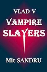 Vampire Slayers