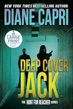 Deep Cover Jack Large Print Edition