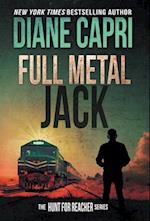 Full Metal Jack: The Hunt for Jack Reacher Series 