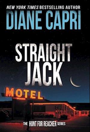 Straight Jack: The Hunt for Jack Reacher Series