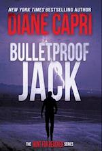 Bulletproof Jack: The Hunt for Jack Reacher Series 