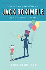 Curious Chronicles of Jack Bokimble and His Peculiar Penumbra