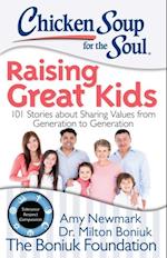 Chicken Soup for the Soul: Raising Great Kids