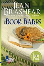 The Book Babes (Large Print Edition)