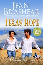 Texas Hope (Large Print Edition)