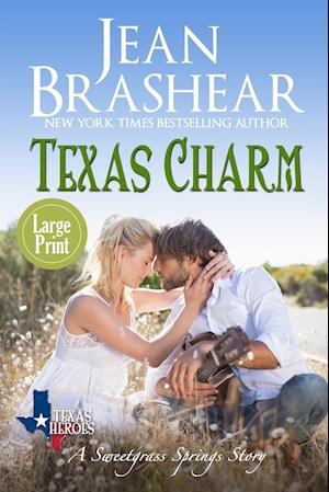 Texas Charm (Large Print Edition)