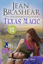 Texas Magic (Large Print Edition)