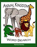 Animal Kingdom Large Print Word Search