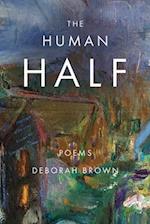 The Human Half