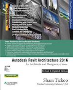 Autodesk Revit Architecture 2016 for Architects and Designers, 12th Edition