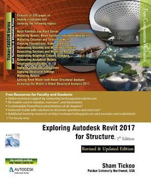 Exploring Autodesk Revit 2017 for Structure, 7th Edition