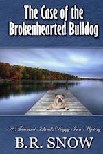 The Case of the Brokenhearted Bulldog